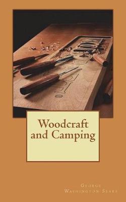 Book cover for Woodcraft and Camping