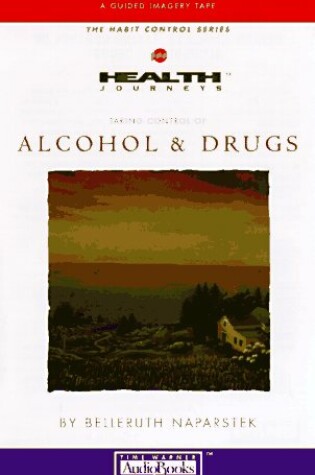 Cover of Taking Control of Alcohol and Drugs