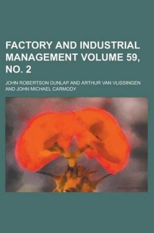 Cover of Factory and Industrial Management Volume 59, No. 2