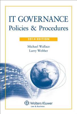 Book cover for It Governance: Policies & Procedures, 2014 Edition