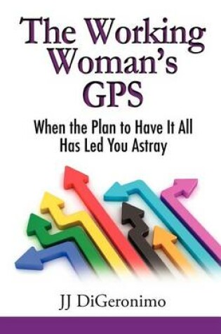 Cover of The Working Woman's GPS