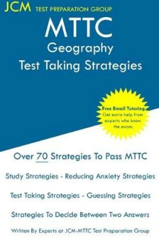 Cover of MTTC Geography - Test Taking Strategies