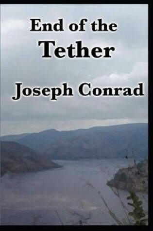 Cover of The End of Tether Annotated