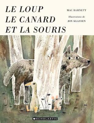 Book cover for Le Loup, Le Canard Et La Souris