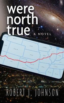 Book cover for Were North True