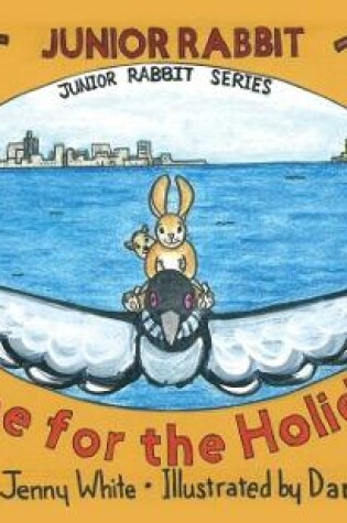 Cover of Junior Rabbit Home for the Holidays