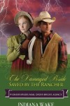 Book cover for The Damaged Bride Saved by the Rancher