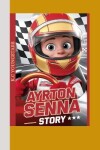 Book cover for Ayrton Senna Story