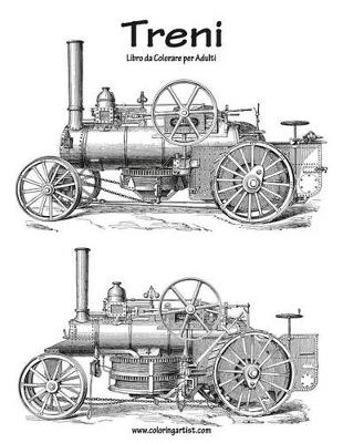 Cover of Treni Libro da Colorare per Adulti 1