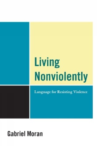 Cover of Living Nonviolently