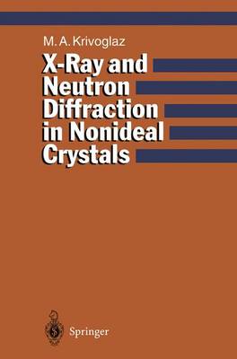 Book cover for X-Ray and Neutron Diffraction in Nonideal Crystals