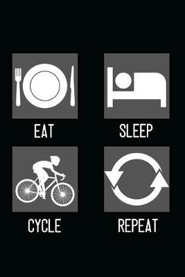 Book cover for Eat, Sleep, Cycle, Repeat