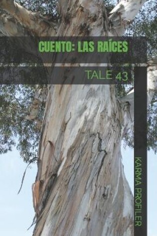 Cover of CUENTO Las ra�ces