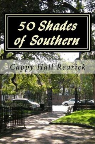 Cover of 50 Shades of Southern