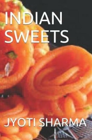 Cover of Indian Sweets