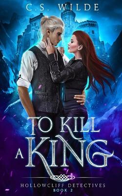 Cover of To Kill a King