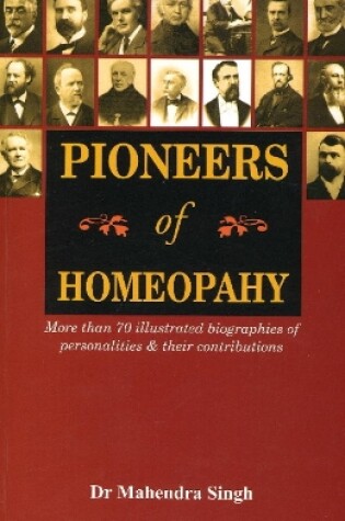 Cover of Pioneers of Homeopathy