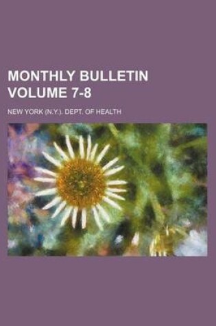 Cover of Monthly Bulletin Volume 7-8