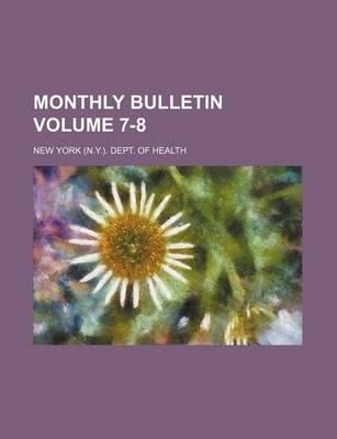 Book cover for Monthly Bulletin Volume 7-8