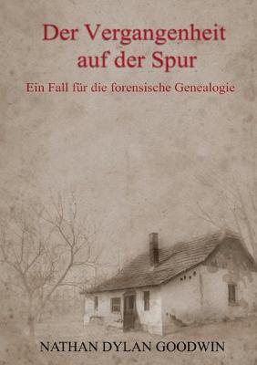 Book cover for Der Vergangenheit auf der Spur