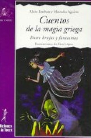 Cover of Cuentos de La Magia Griega - Entre Brujas y Fantas