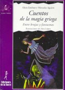 Book cover for Cuentos de La Magia Griega - Entre Brujas y Fantas