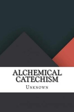 Cover of Alchemical Catechism
