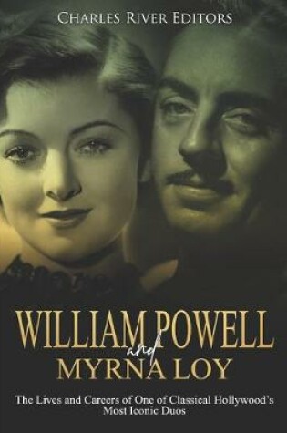 Cover of William Powell and Myrna Loy