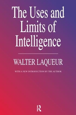 Book cover for The Uses and Limits of Intelligence