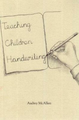 Cover of Teaching Children Handwriting