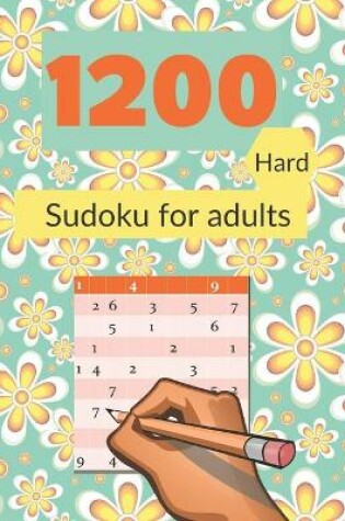 Cover of 1200 Sudoku for adults Hard