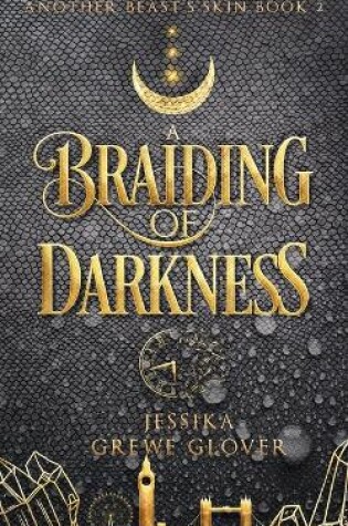 Cover of A Braiding of Darkness