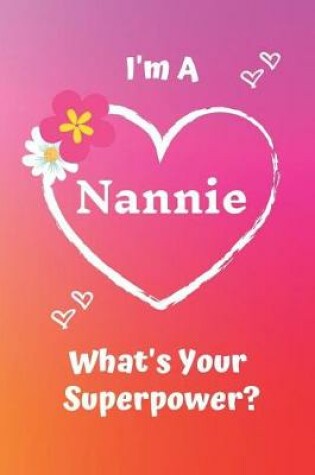 Cover of I'm a Nannie What's Your Superpower?
