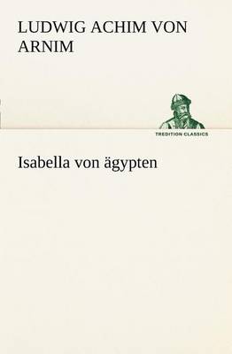 Book cover for Isabella Von Agypten