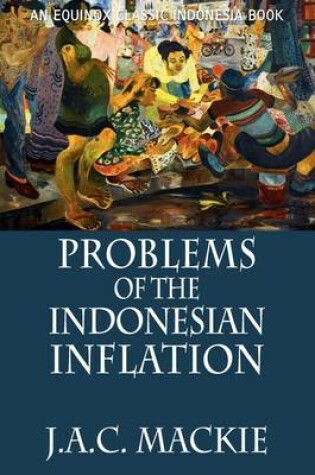 Cover of Problems of the Indonesian Inflation