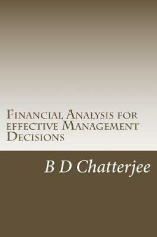 Cover of Financial Analysis for effective Management Decisions
