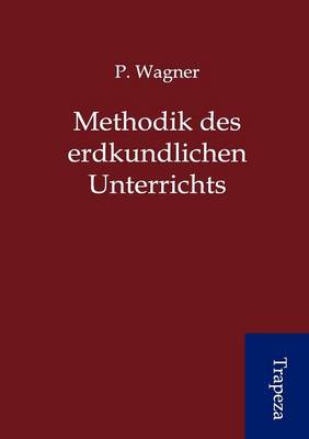 Book cover for Methodik Des Erdkundlichen Unterrichts