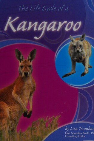 Cover of The Life Cycle of a Kangaroo