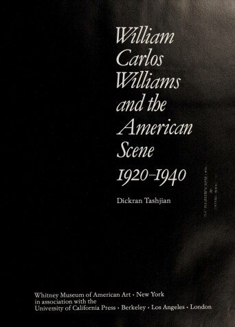 Book cover for William Carlos Williams and the American Scene, 1920-40