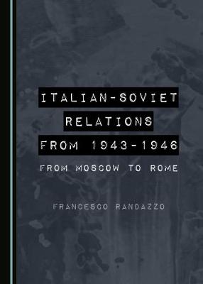 Book cover for Italian-Soviet Relations from 1943-1946