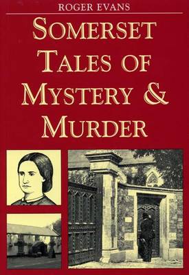 Cover of Somerset Tales of Mystery and Murder