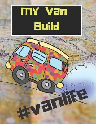 Book cover for My Van Build