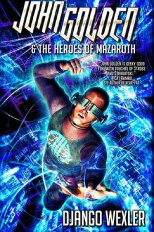 Cover of John Golden & the Heroes of Mazaroth