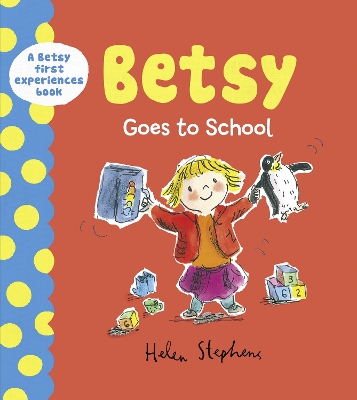 Book cover for DEAN Betsy Goes to School