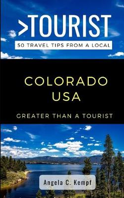 Book cover for Greater Than a Tourist-Colorado USA