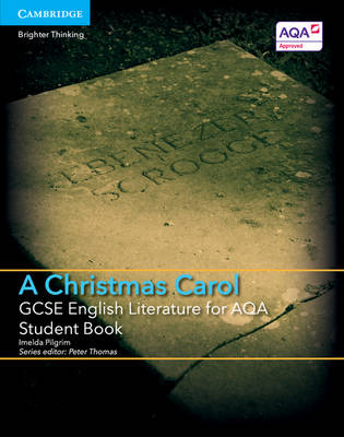 Cover of GCSE English Literature for AQA A Christmas Carol Student Book