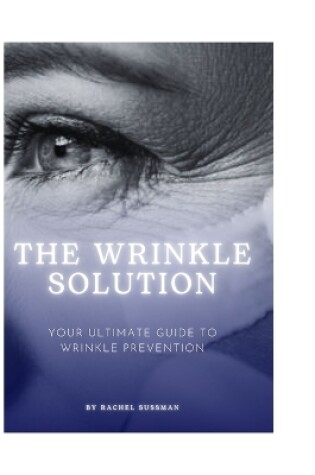 Cover of The Wrinkle Solution
