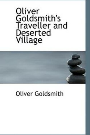 Cover of Oliver Goldsmith's Traveller and Deserted Village