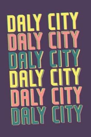 Cover of Daly City Notebook