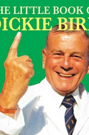 Cover of The Little Book of Dickie Bird